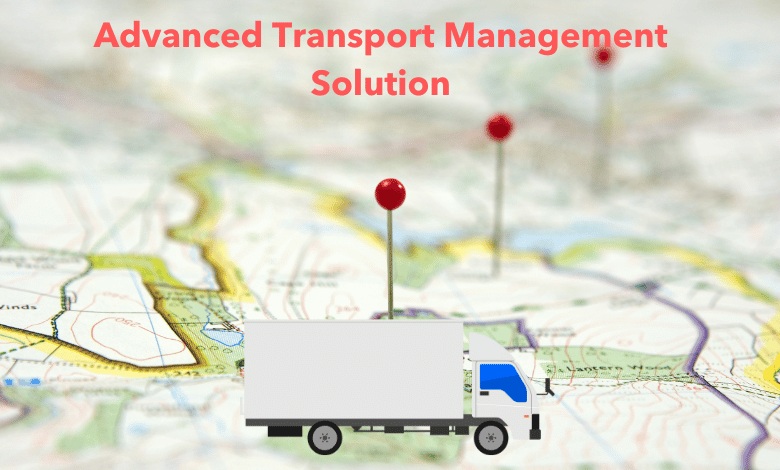 Some of The Defining Features of an Advanced Transport Management Solution 1 Advanced Transport Management Solution 1