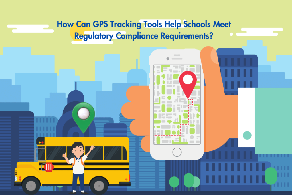 How School Bus GPS Tracking Tools Can Help Schools Meet Regulatory Compliance Requirements 2 school bus GPS tracking system