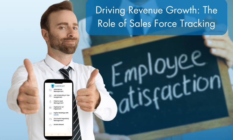 Driving Revenue Growth: The Role of Sales Force Tracking 1 Driving Revenue Growth The Role of Sales Force Tracking