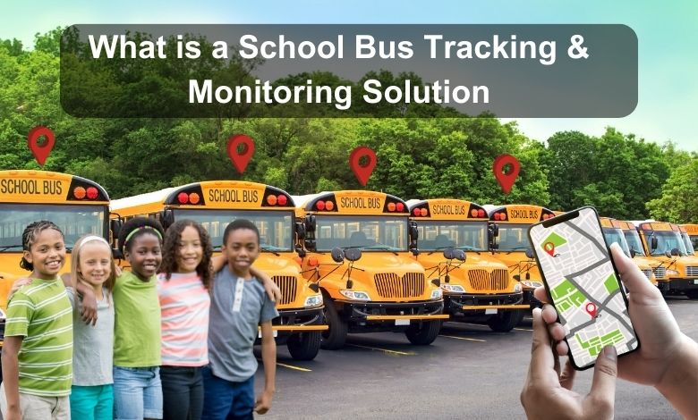 How Do We Keep Our Kids Safe?: School BusTracking Software Explained 1 What is a School Bus Tracking Monitoring Solution