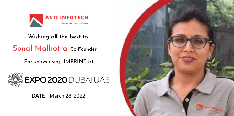 Asti Flag Flies High At India Innovation Hub Elevate-20 1 dubai expo 1