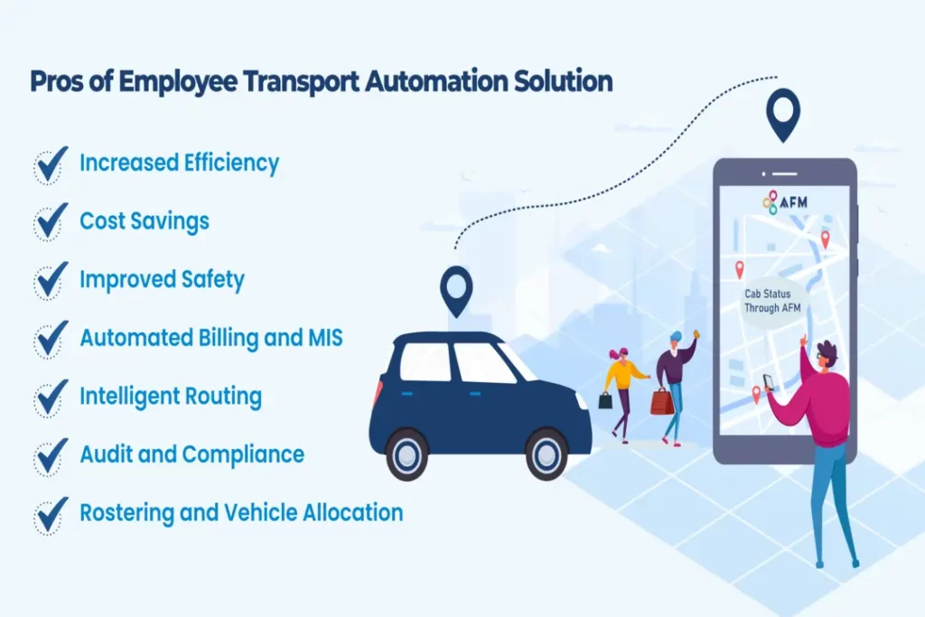 Employee Transport Automation Solutions: Pros and Cons 2 Pros of Employee Transport Automation Solution