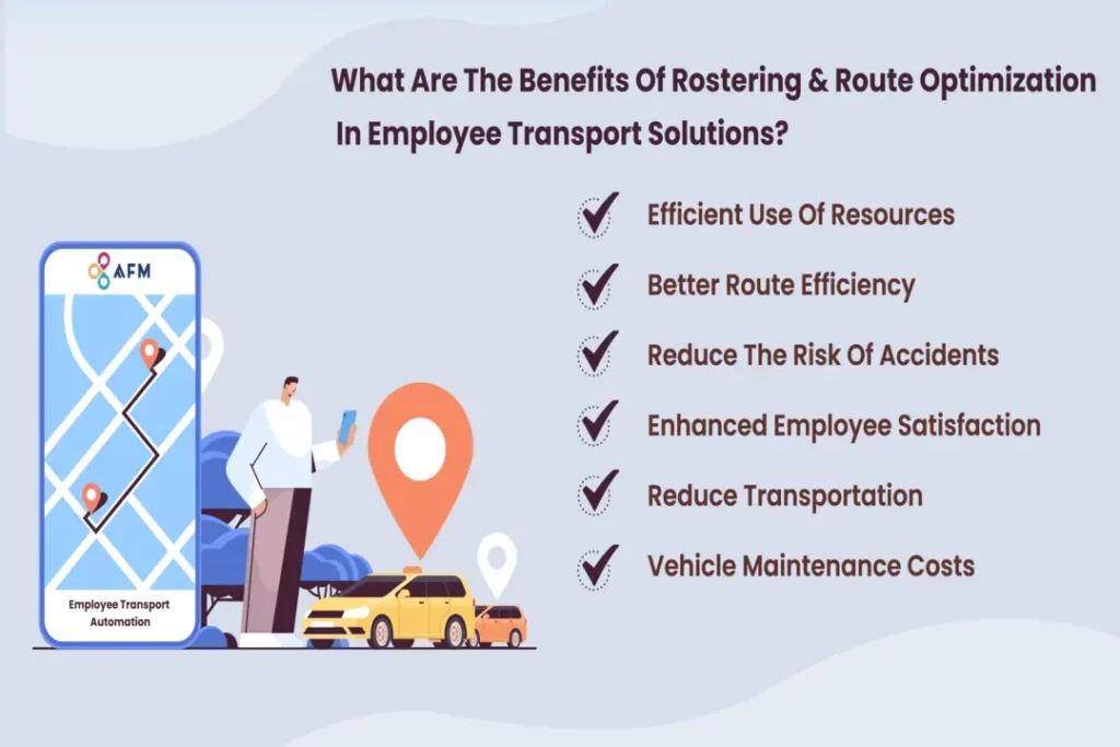 The Benefits of Rostering and Route Optimization in Employee Transportation Solutions 2 What Are The Benefits Of Rostering Route Optimization In Employee Transport Solutions