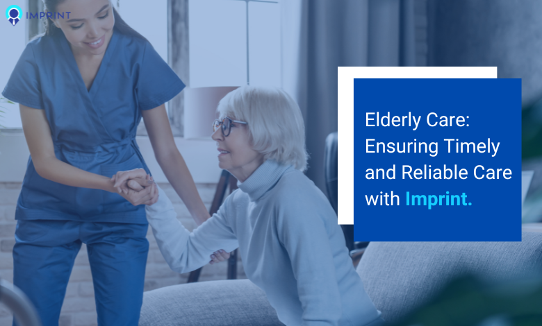 Elderly Care: Ensuring Timely and Reliable Care with Imprint 1 Elderly Care front image