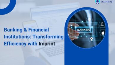 Banking & Financial Institutions: Transforming Efficiency with Imprint 20 Banking Financial Institutions Transforming Efficiency waith Imprint