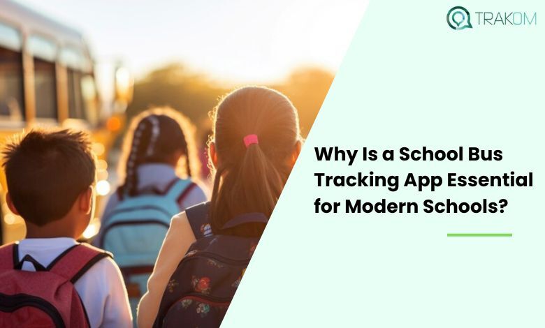 Why Is a School Bus Tracking App Essential for Modern Schools? 1 School Bus Tracking App